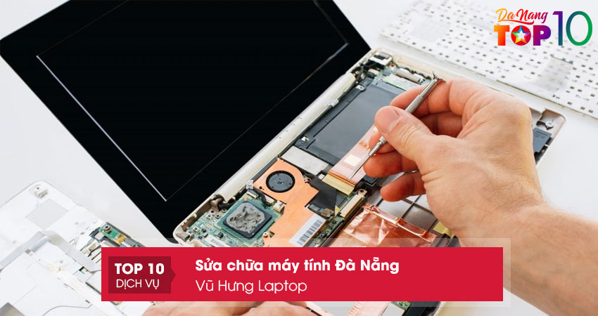 vu-hung-laptop-top10danang.jpg
